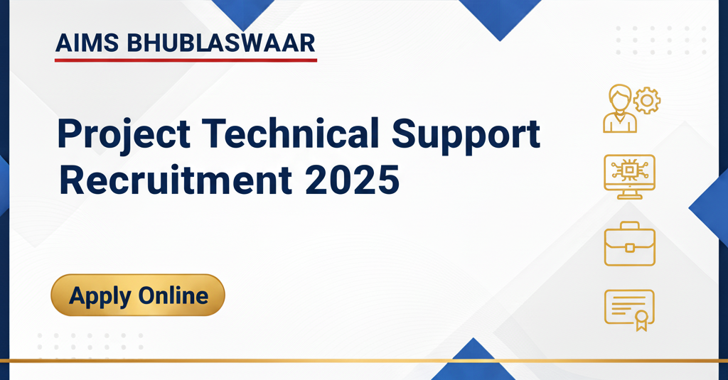 AIIMS Bhubaneswar Project Technical 2025