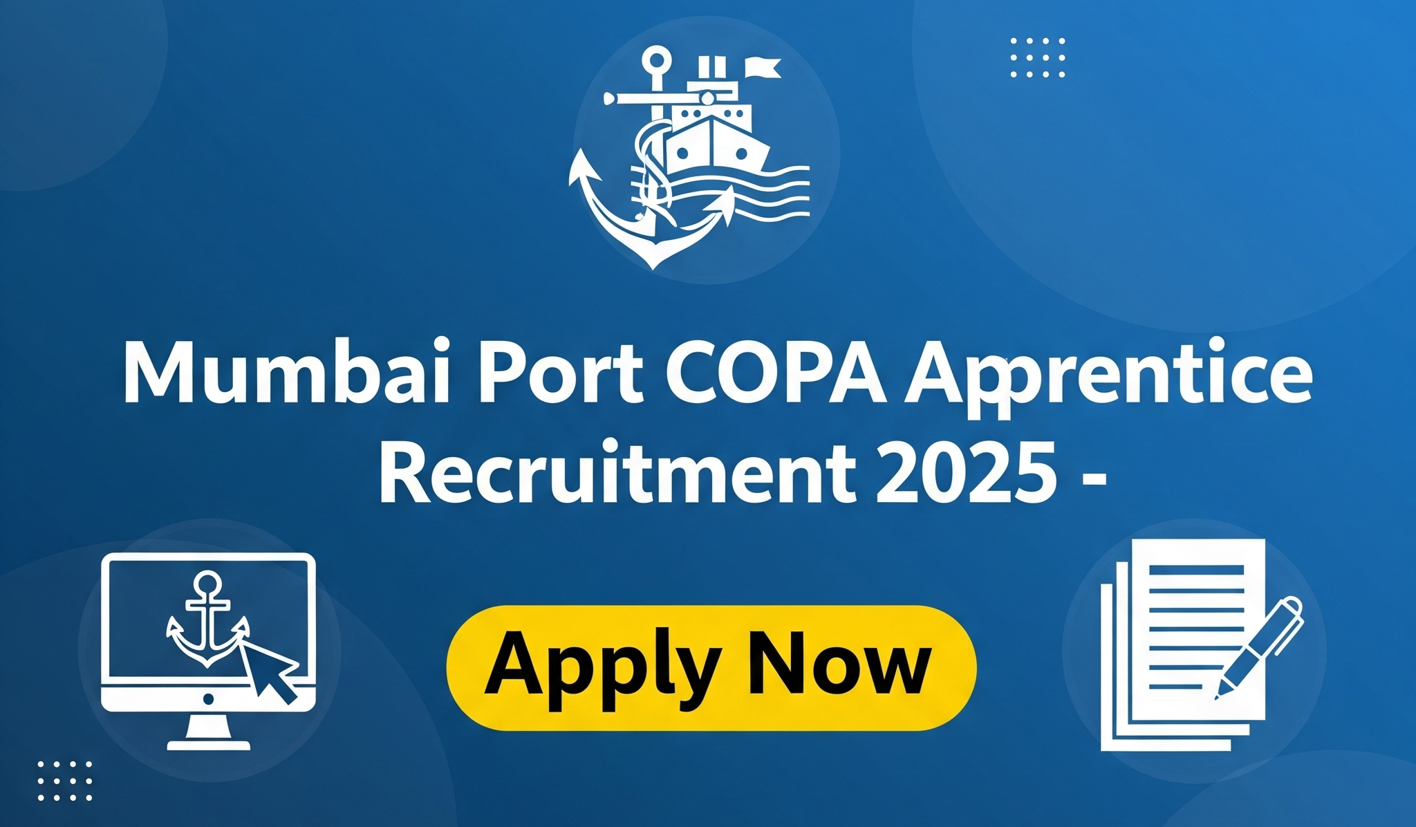 Mumbai Port COPA Apprentice Recruitment 2025