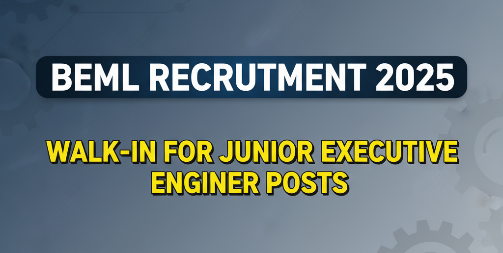BEML Recruitment 2025