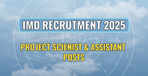 Read more about the article IMD Recruitment 2025