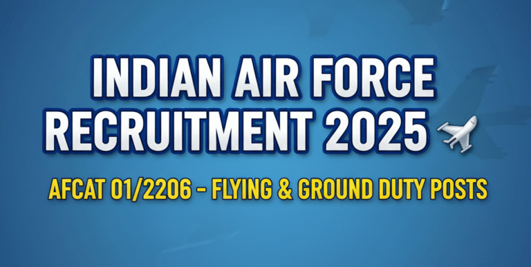 Indian Air Force Recruitment 2025