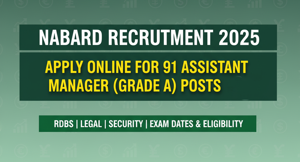NABARD Recruitment 2025
