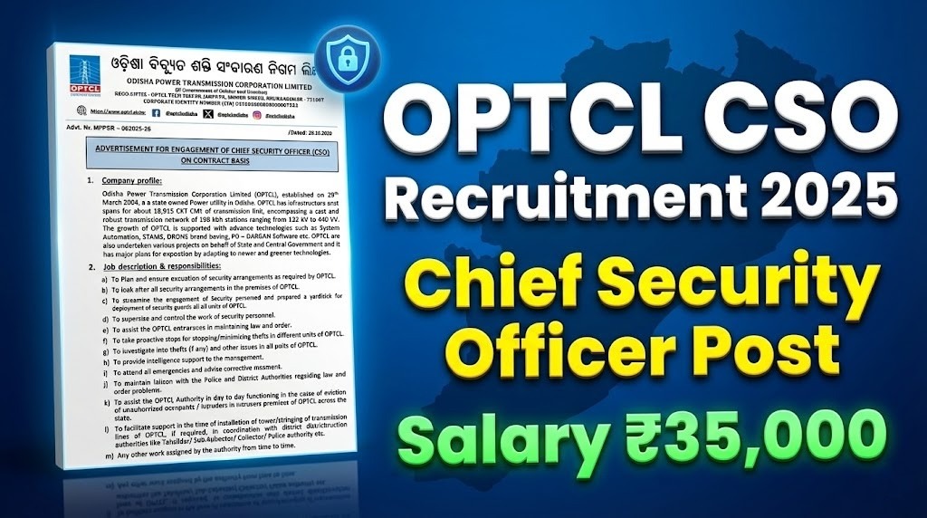 OPTCL CSO Recruitment 2025: Chief Security Officer Post . Salary ₹35,000