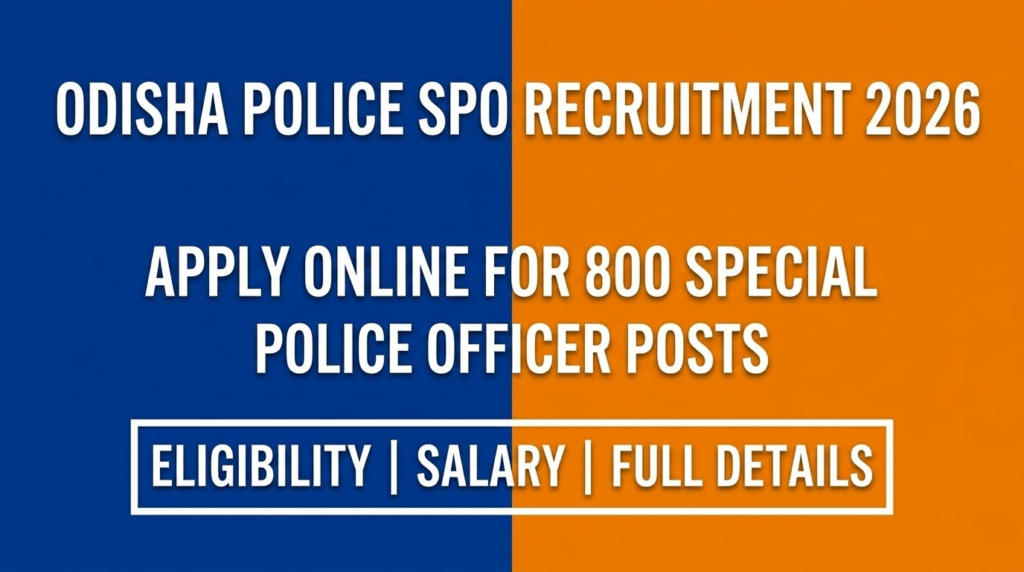 Odisha Police SPO Recruitment 2026