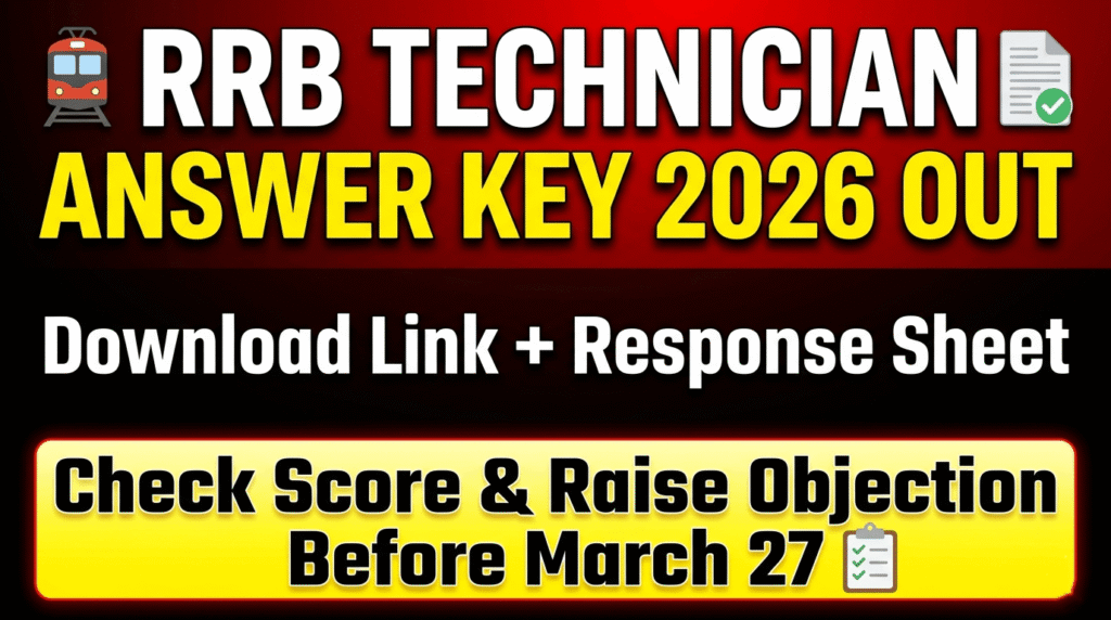 RRB Technician Answer Key 2026 OUT