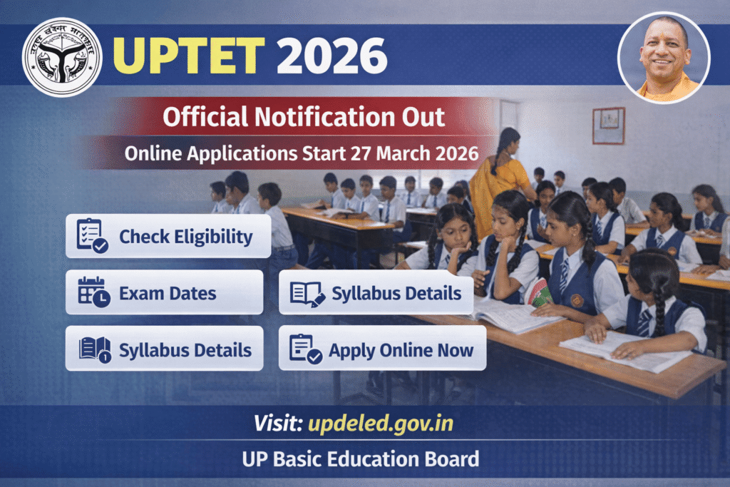 UPTET 2026 Notification Released