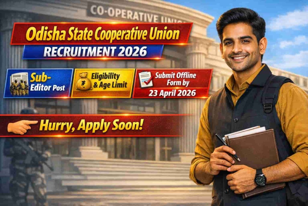 Odisha State Cooperative Union Recruitment 2026 