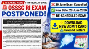 OSSSC RI Exam Postponed 2026: Official New Exam Date Out @osssc.gov.in