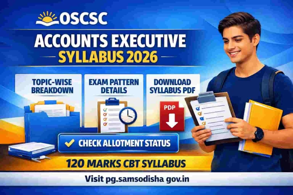 OSCSC Accounts Executive Syllabus 2026 Download Exam Pattern