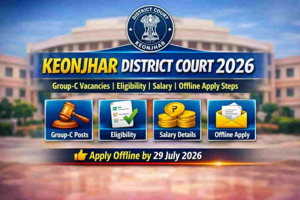 Keonjhar District Court Recruitment 2026 Apply for Group-C Posts
