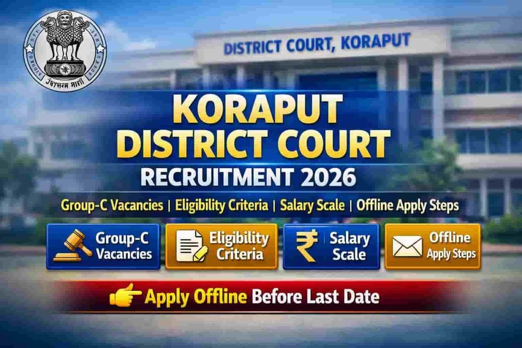Koraput District Court Recruitment 2026: Apply for Group-C Posts