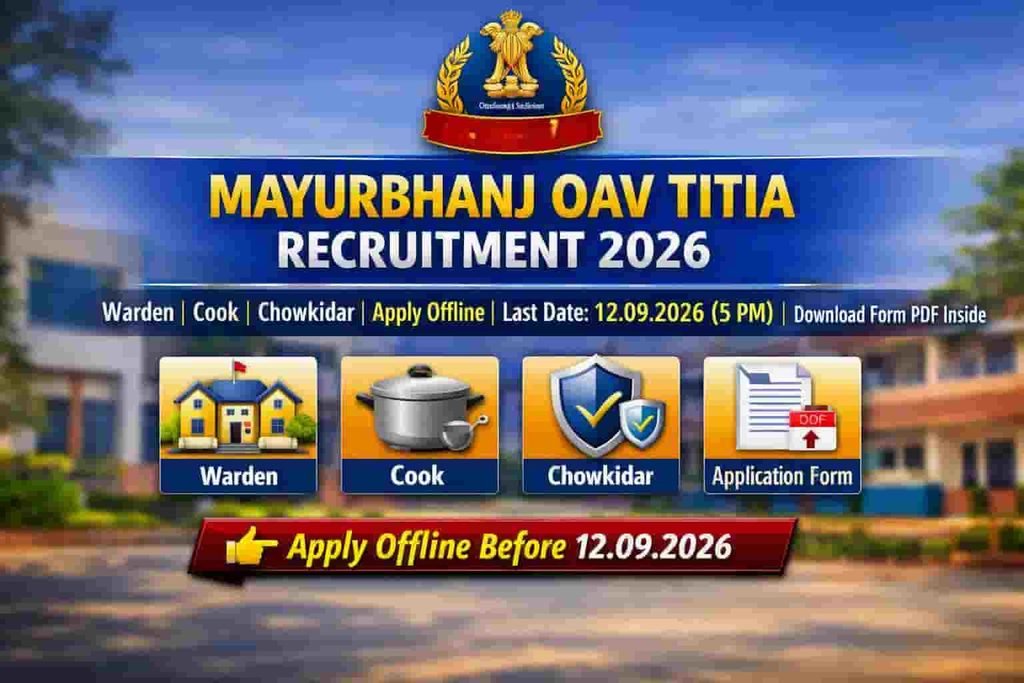 OAV Titia Recruitment 2026: Apply Offline for Warden, Cook & Chowkidar Posts