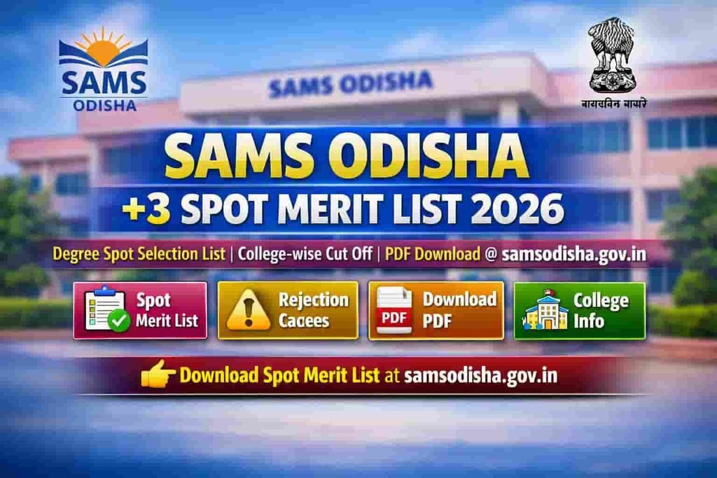 SAMS Odisha +3 Spot Merit List 2026: Download Selection PDF