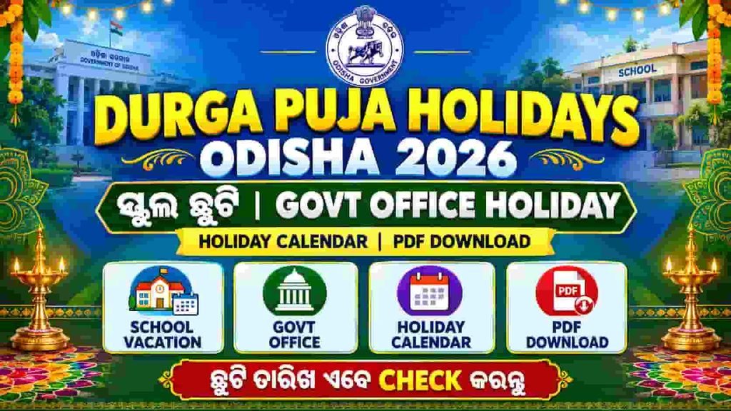 Durga Puja Holidays Odisha 2026 School Vacation, Govt Office Calendar & PDF Download
