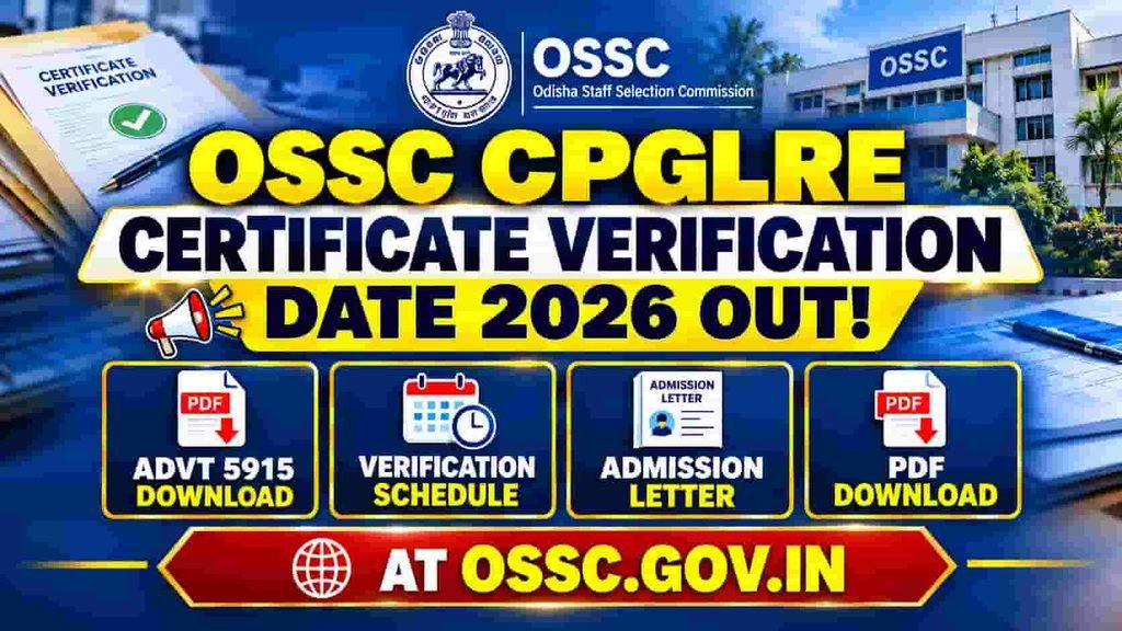 OSSC CPGLRE Certificate Verification Date 2026 Out: Download Notice PDF
