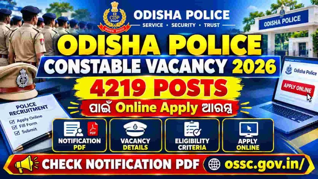 Odisha Police Constable Vacancy 2026: 4219 Posts ପାଇଁ Online Apply ଆରମ୍ଭ, Check Notification PDF